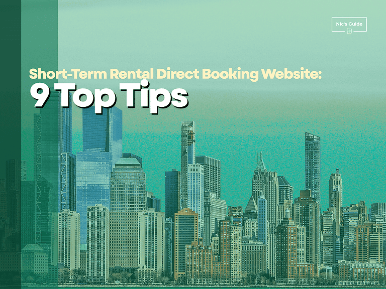 Short-Term Rental Direct Booking Website: 9 Top Tips