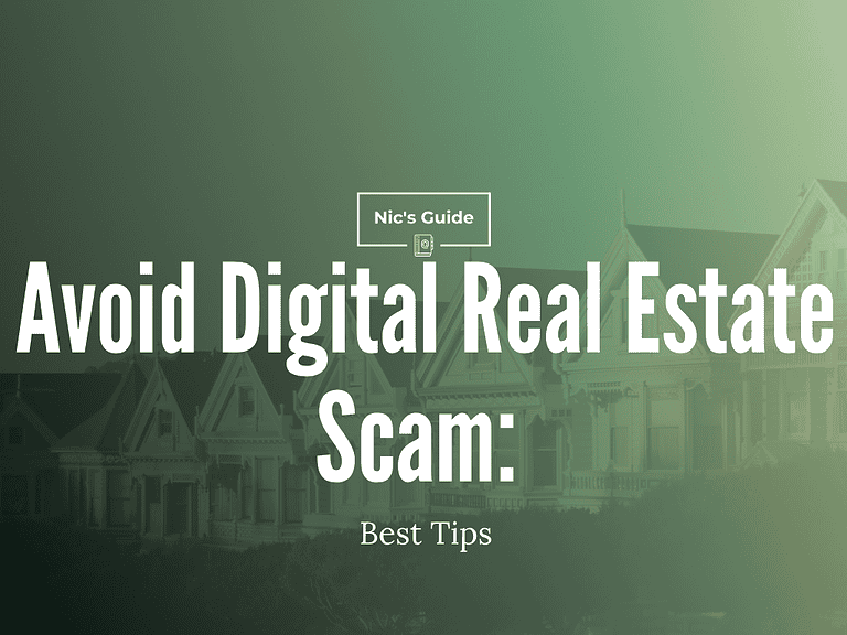 Avoid Digital Real Estate Scam: Best Tips