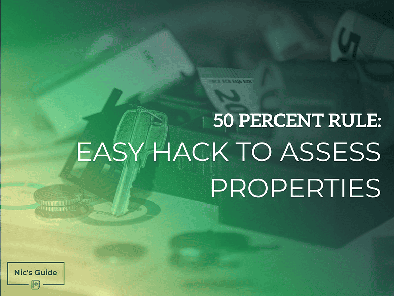 50 Percent rule: Easy Hack to Assess Properties