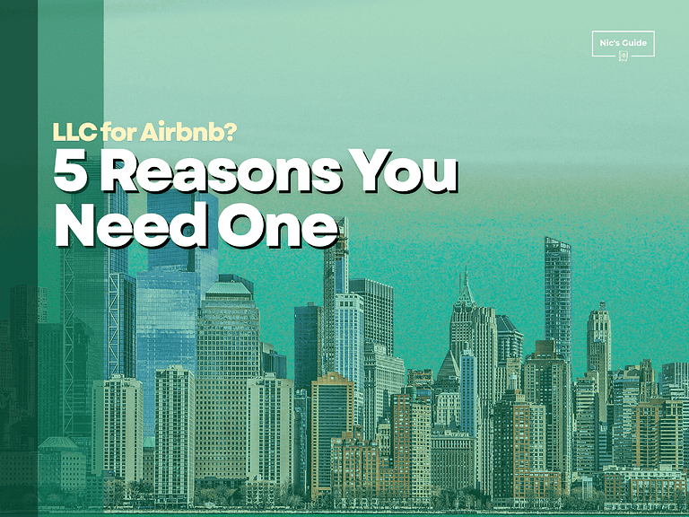 LLC for Airbnb? 5 Reasons You Need One