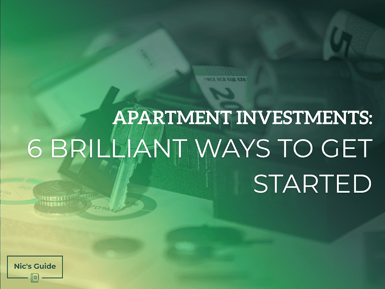 Apartment Investments: 6 Brilliant Ways to Get Started