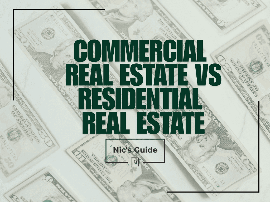 commercial real estate vs residential real estate