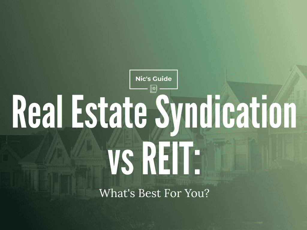 real estate syndication vs REIT