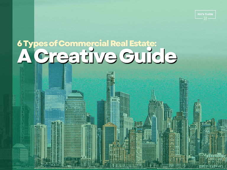 6 Types of Commercial Real Estate: A Creative Guide